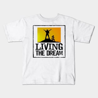 Living The Dream Kids T-Shirt